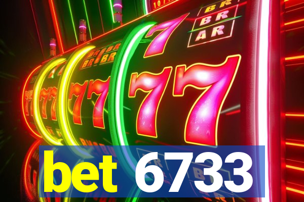 bet 6733